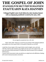 Load image into Gallery viewer, Gospel of John English-Latin-Greek Trilingual Audiobook & Text, SECOND EDITION (updated MAR. 2024)