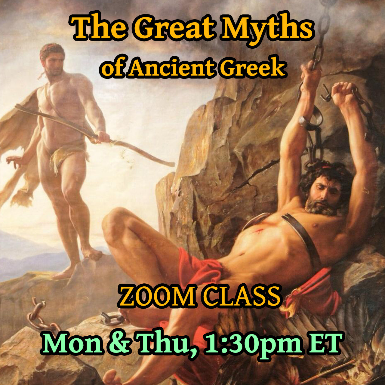 The Great Myths of Ancient Greek, Mon & Thu 1:30pm ET