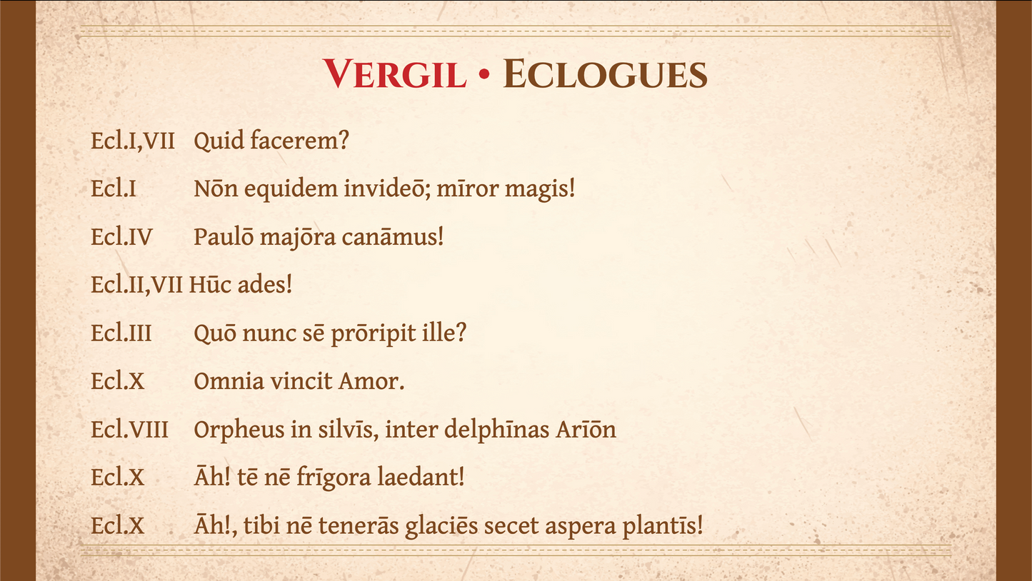 The Conversational Latin of Virgil’s Eclogues & Latin Pronunciation Guide