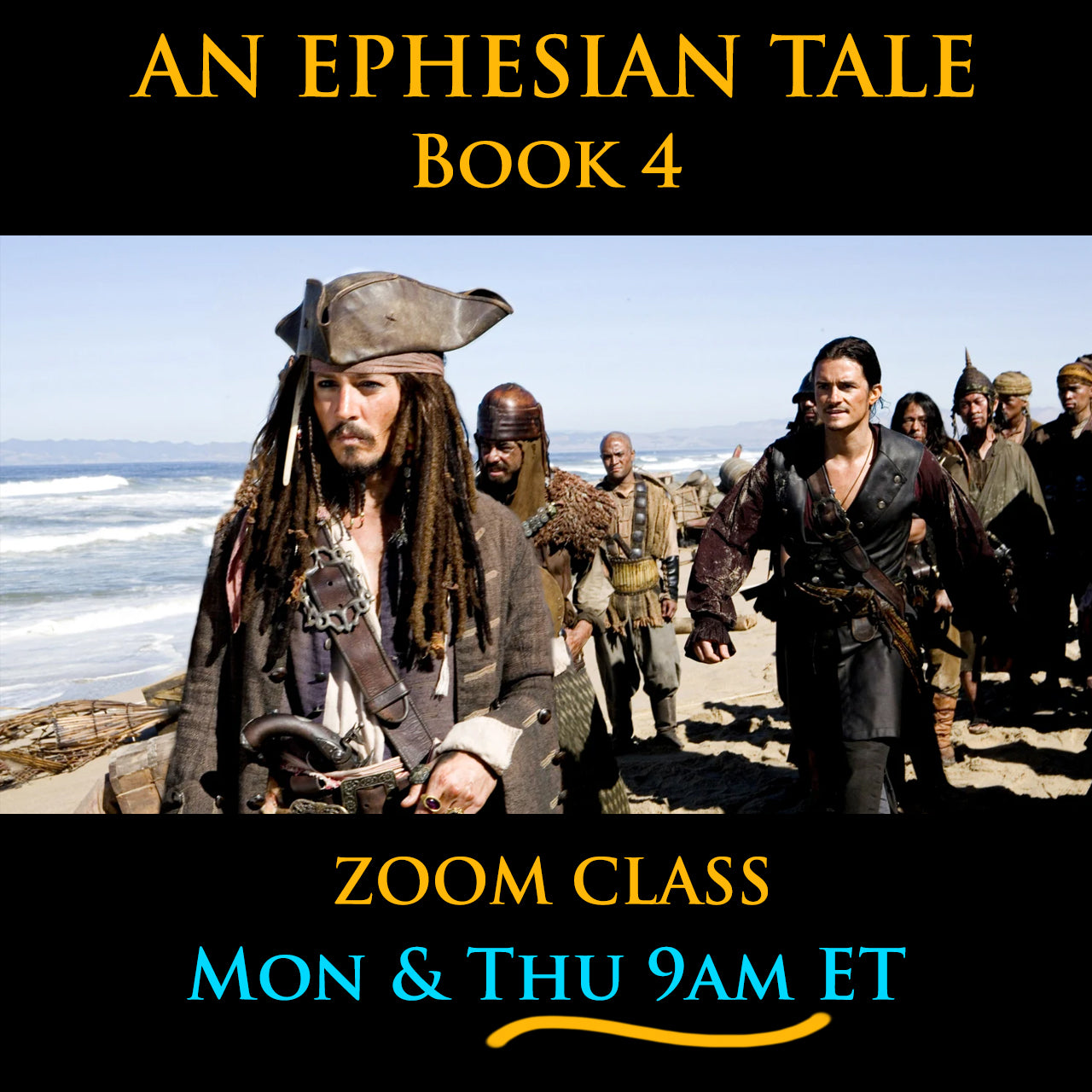 An Ephesian Tale Book 4, Zoom Class, Mon & Thu 9am ET