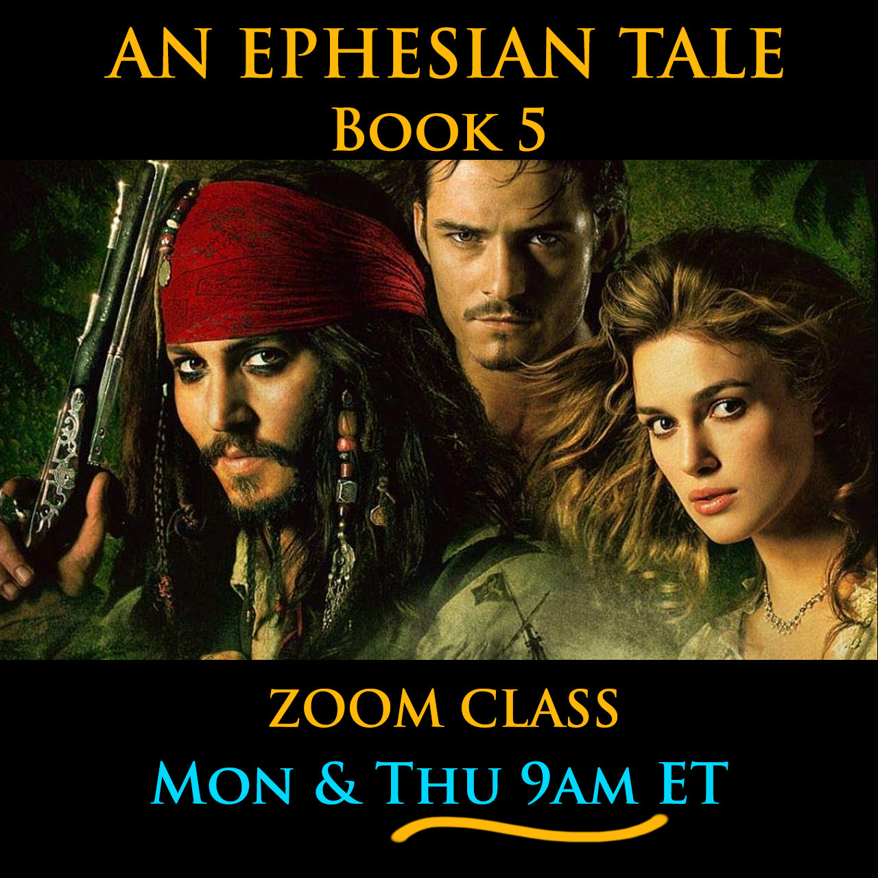 An Ephesian Tale Book 5, Zoom Class, Mon & Thu 9am ET