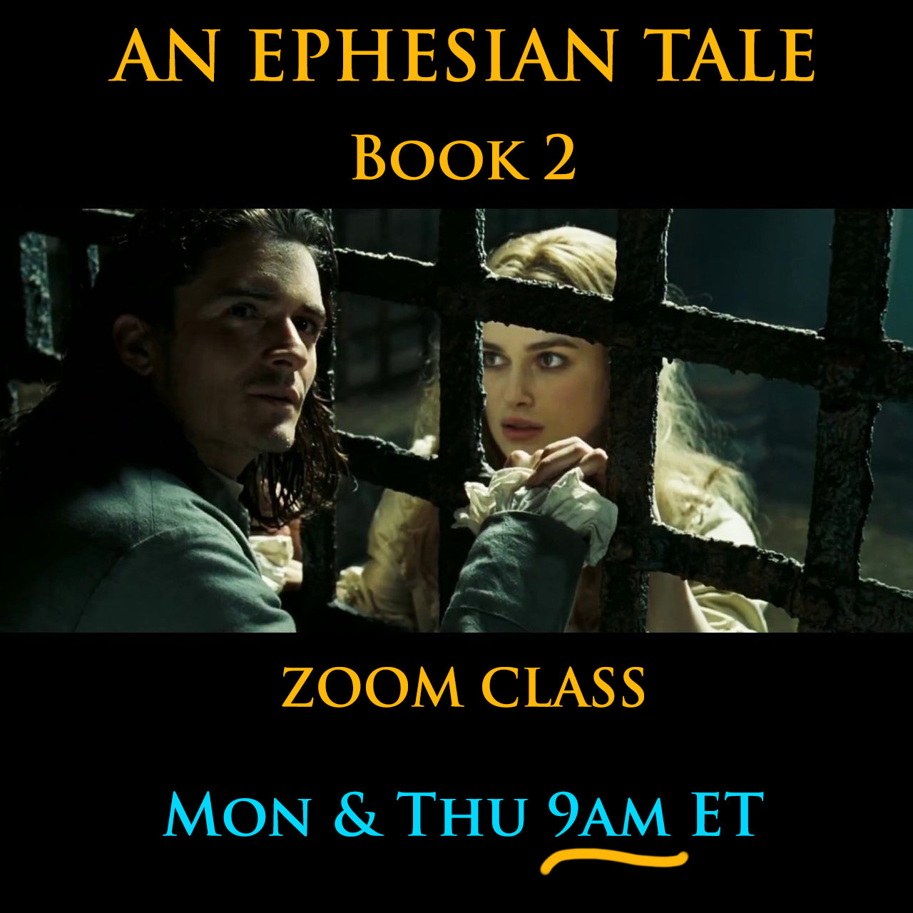 An Ephesian Tale Book 2, Zoom Class, Mon & Thu 9am ET