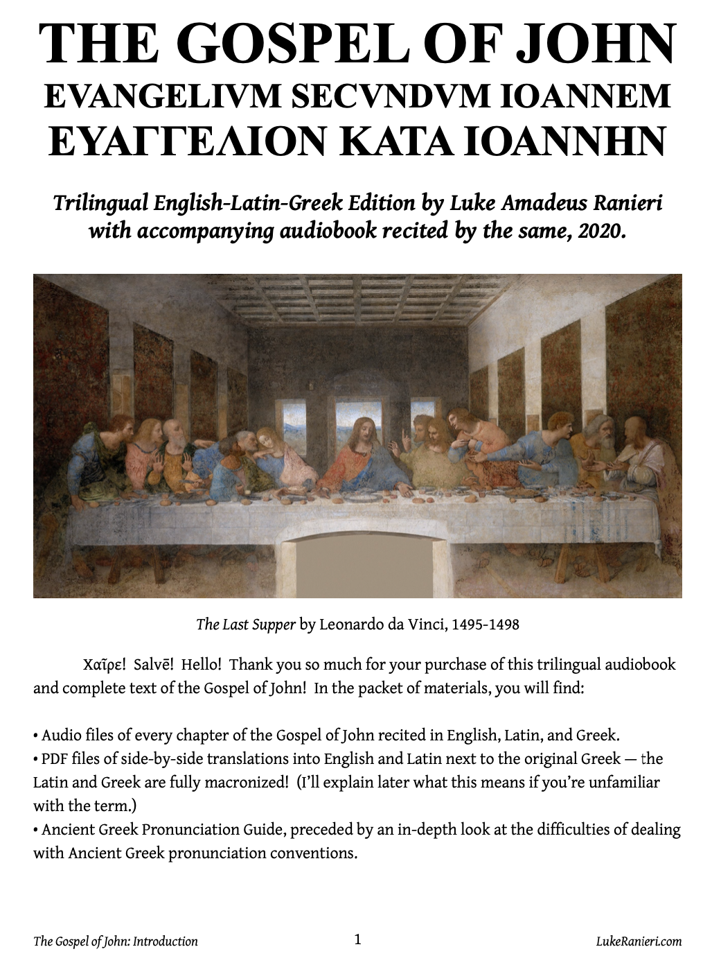 Gospel of John English-Latin-Greek Trilingual Audiobook & Text, SECOND EDITION (updated MAR. 2024)