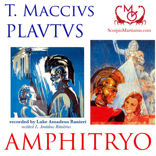 Plautus, Amphitryo | Dramatic Reading of the Famous Comedy